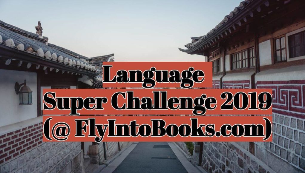 Language Super Challenge 2019 (FlyIntoBooks.com)