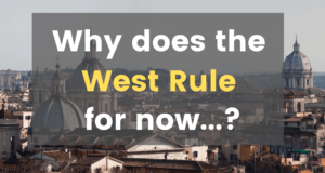 Why does the West Rule for Now? (by Ian Morris) (Book Review)