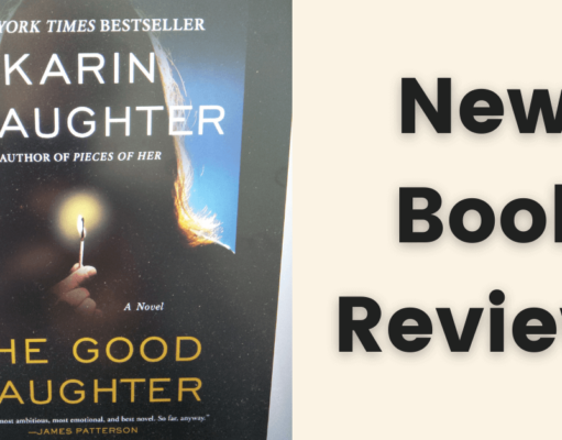 Book Review: The Good Daughter by Karin Slaughter #booktwitter