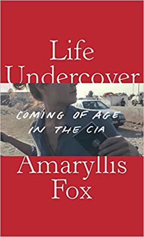 Life Undercover by Amaryllis Fox Cover front