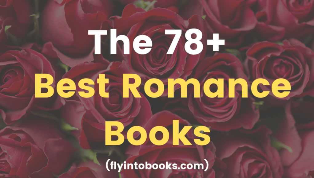 Best Romance Books for Adults. Best Romance Novels.