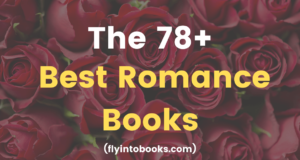 Best Romance Books for Adults. Best Romance Novels.