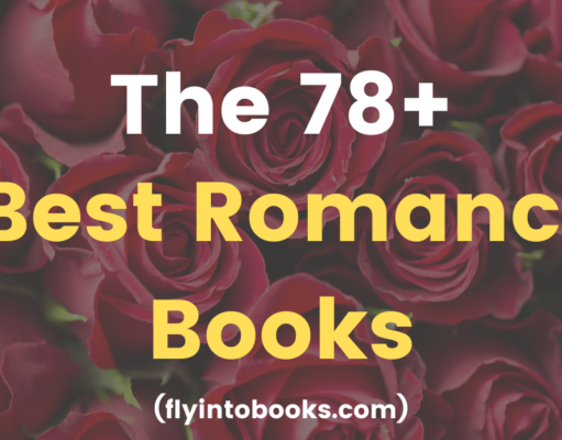Best Romance Books for Adults. Best Romance Novels.