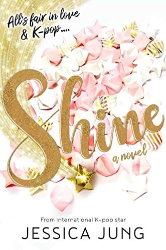 Shine Book Cover (Jessica Jung novel)