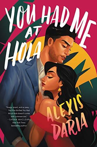 you had me at hola cover (Latin America Romance Novels)