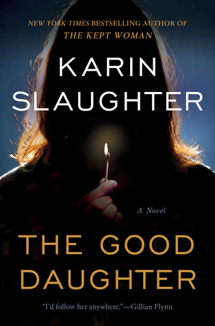 Karin Slaughter - The Good Daughter book cover (horror books).