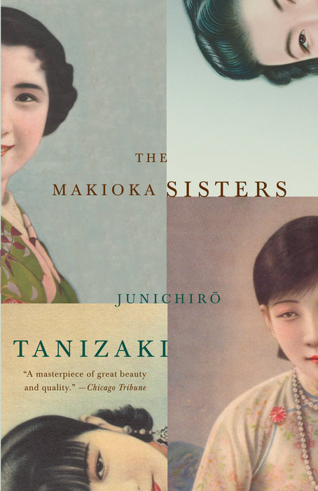The Makioka Sisters by Junichiro Tanizaki (Famous Japanese authors)