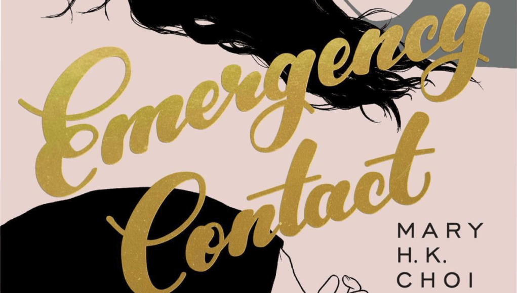 Emergency Contact By Mary HK Choi (Korean YA Romance Novel)