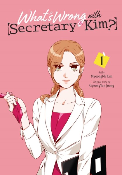 Whats Wrong with Secretary Kim (김비서가 왜 그럴까) - Famous Korean Novels in English. Korean romance webtoons. Korean romance manhwa.