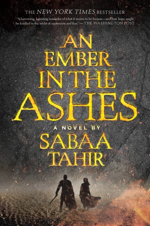 An Ember in the Ashes by Sabaa Tahir (2015). Book cover.