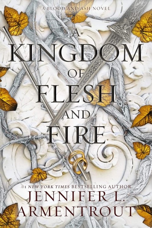 a kingdom of flesh and fire - from blood and ash series