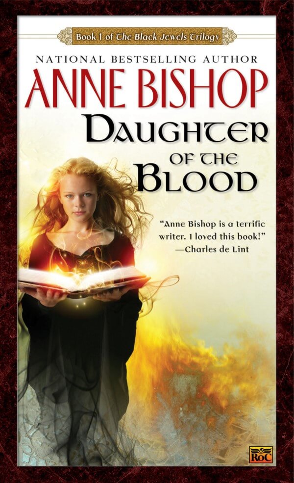 Daughter of the Blood by Anne Bishop. Best Dark Fantasy Books.