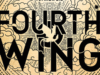 The Fourth Wing By Rebecca Yarros (Dragon YA Fantasy Romance)