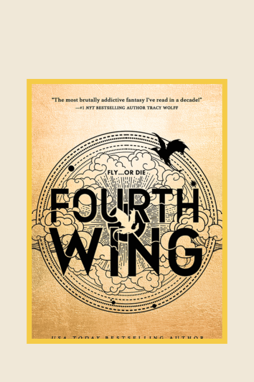 The Fourth Wing by Rebecca Yarros. Fantasy YA books. Popular. Trending.
