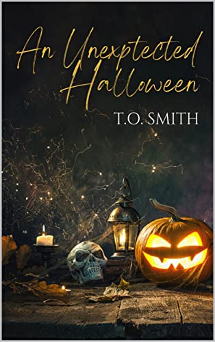 An Unexpected Halloween A Dark, Halloween Romance