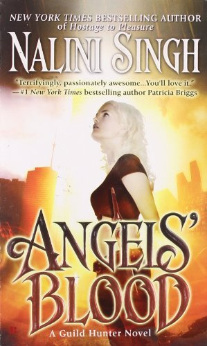 Angels' Blood by Nalini Singh (2009)